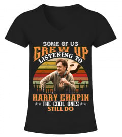 SOME OF US GREW UP LISTENING TO HARRY CHAPIN