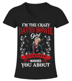 I'M THE CRAZY DAVID BOWIE GIRL