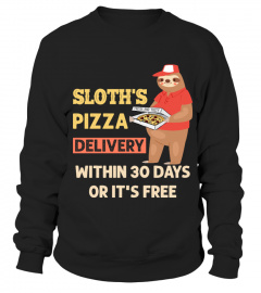 Sloth's Pizza Delivery Within 30 Days Or It's Free