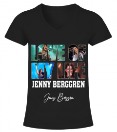 LOVE OF MY LIFE - JENNY BERGGREN