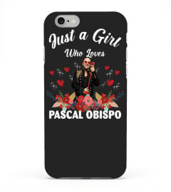 GIRL WHO LOVES PASCAL OBISPO