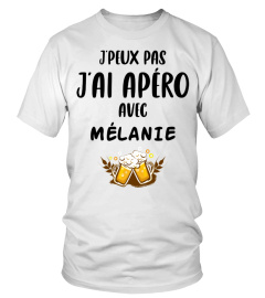 J'peux pas j'ai apéro avec Mélanie - Edition Limitée