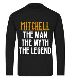 Mitchell The Man The Myth The Legend