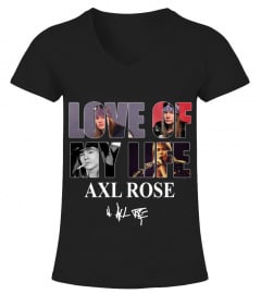 LOVE OF MY LIFE - AXL ROSE