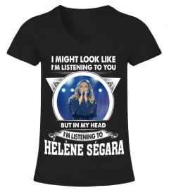 LISTENING TO HELENE SEGARA
