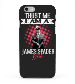 TRUST ME I AM A JAMES SPADER GIRL