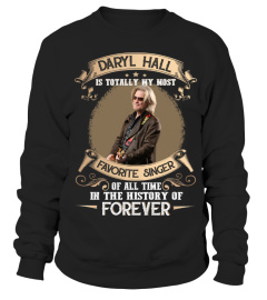DARYL HALL IS TOTALLY MY MOST FAVORITE SINGER OF ALL TIME IN THE HISTORY OF FOREVER