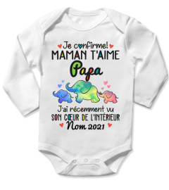 JE CONFIRME! MAMAN T'AIME PAPA