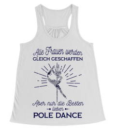 All frauen werden gleich geschaffen -Pole Dance