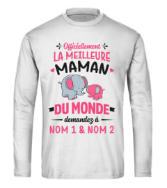 OFFICIELLEMENT LA MEILLEURE MAMAN DU MONDE