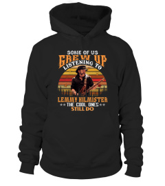 SOME OF US GREW UP LISTENING TO LEMMY KILMISTER