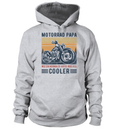 Motorcycle Dad Like A Normal Dad But Cooler DE