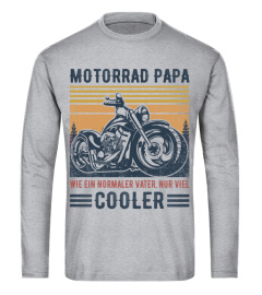 Motorcycle Dad Like A Normal Dad But Cooler DE