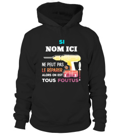 Si " Nom" ne peut pas le réparer