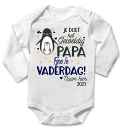 JE DOET HET GEWELDIG PAPA