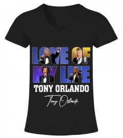 LOVE OF MY LIFE - TONY ORLANDO
