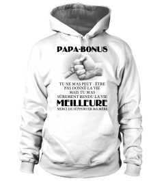 Papa-bonus Tu ne m'as peut - être pas donné la vie - FAMILY