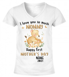 I love you so much Mommy "Name" - FAMILY