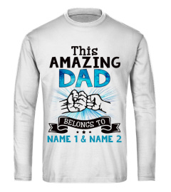 THIS AMAZING DAD BELONGS TO