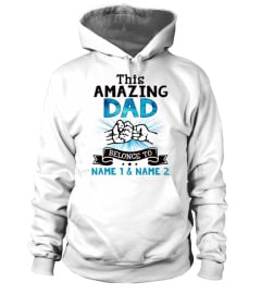 THIS AMAZING DAD BELONGS TO