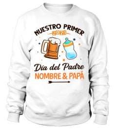 NUESTRO PRIMER  DIA DEL PADRE