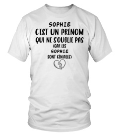 Sophie c'est un prénom qui ne s'oublie pas ( car les Sophie sont géniales ) - Edition Limitée