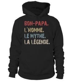 Bon-papa L'Homme Le Mythe La Légende