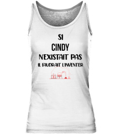 Si Cindy n'existait pas il faudrait l'inventer - Edition Limitée