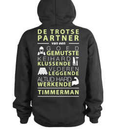 De trotse Partner van een Timmerman