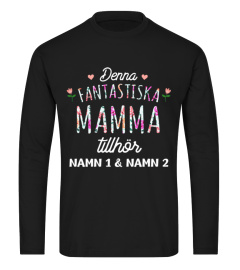 DENNA FANTASTISKA MAMMA