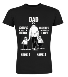 Dad Son's First Hero Daughter's First Love | Custom Name EN