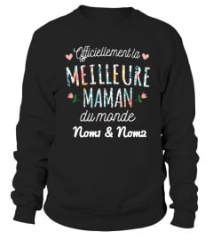 OFFICIELLEMENT LA MEILLEURE MAMAN