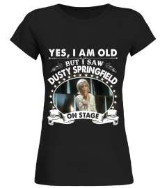 YES I AM OLD DUSTY SPRINGFIELD