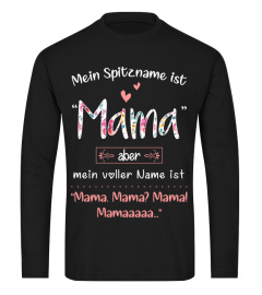 My Nickname Is Mum But My Full Name Is Mum Mum Mum! 1 | Personalised Text DE