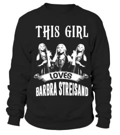 THIS GIRL LOVES BARBRA STREISAND