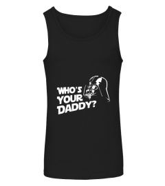 Who's your Daddy??