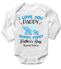 HAPPY 1ST FATHER'S DAY