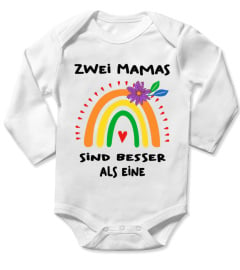 Two Mommies Are Better Than One Rainbow, LGBT, Family In German