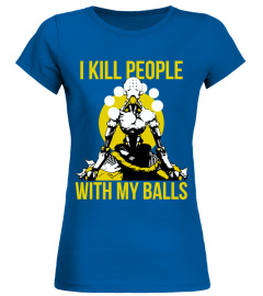 I Kill People With My Balls