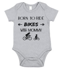 BORN TO RIDE BIKES