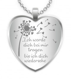 I Will Carry You With Me Until I See You Again | Custom Picture Family In German