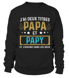 I Have Two Titles Dad And Grandad And I Rock Them Both Family In French