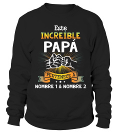 ESTE INCREÍBLE PAPÁ