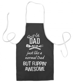 Grill Dad - Flippin' Awesome