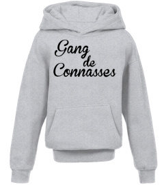 gang de connasses