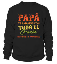 PAPÁ TE AMAMOS