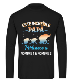 ESTE INCREÍBLE PAPÁ