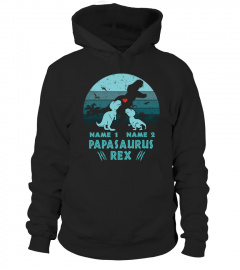 2 Names Papasaurus Rex Dinosaur Dad And Kid | Custom Name EN