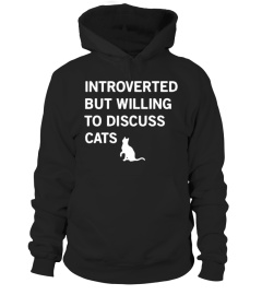 Introverted But Willing To Discuss Cats