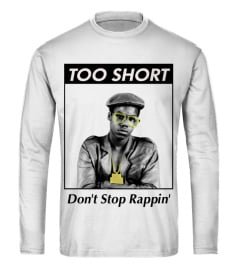 Too Short - Don't Stop Rappin'